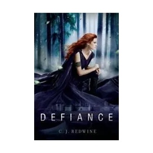 Defiance | C. J. Redwine (2013)