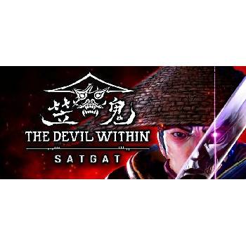 The Devil Within: Satgat