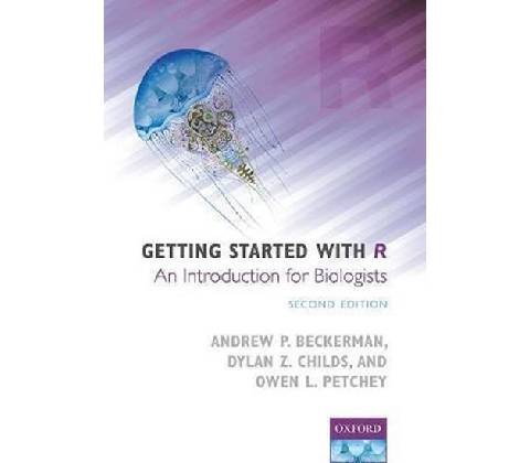 Getting Started with R Beckerman Andrew P.