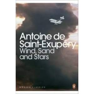Wind, Sand and Stars | Antoine de Saint-Exupéry (ISBN: 9780141183190)