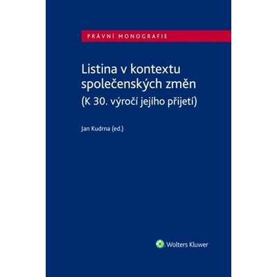 Listina v kontextu společenských změn - Jan Kudrna