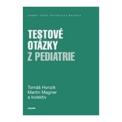 Testové otázky z pediatrie