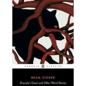 Dracula's Guest and Other Weird Tales (2003)