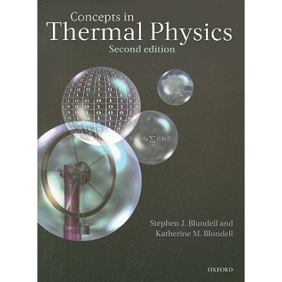 Concepts in Thermal Physics Blundell Stephen J. University of Oxford UK