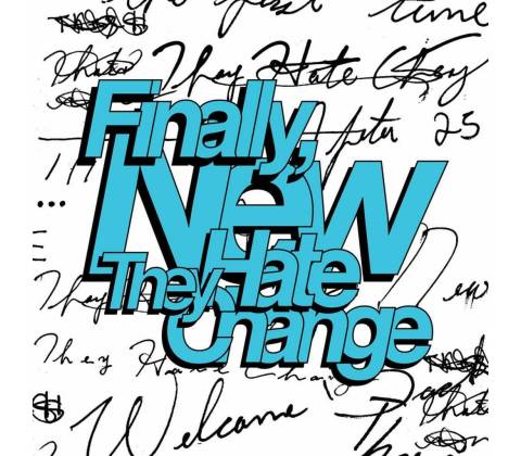 Finally, New - They Hate Change CD