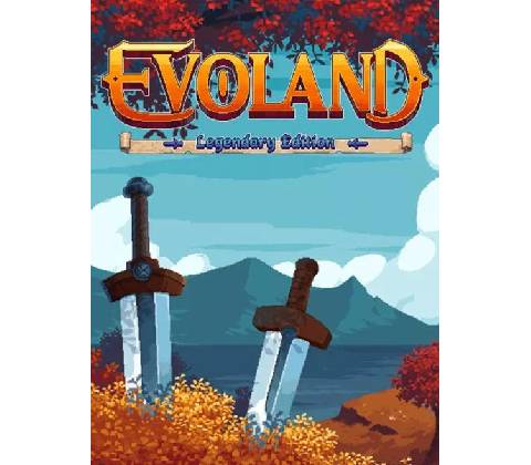 Evoland (Legendary Edition)