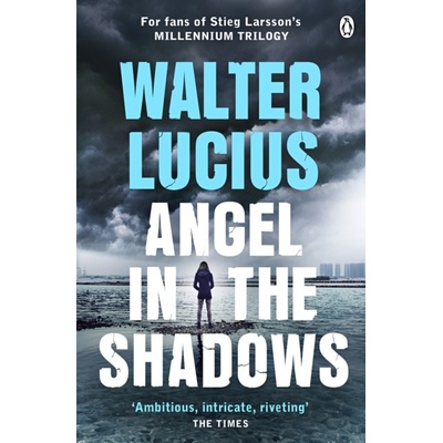 Angel in the Shadows - Walter Lucius