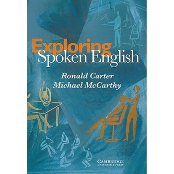 Exploring Spoken English