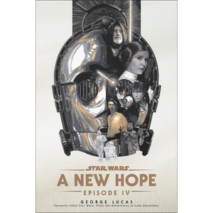 SW EPISODE IV A NEW HOPE | LUCAS GEORGE (ISBN: 9780593975831)