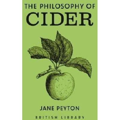 Philosophy of Cider | Jane Peyton