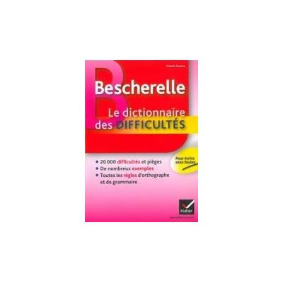 Bescherelle Dictionnaire des Difficultés