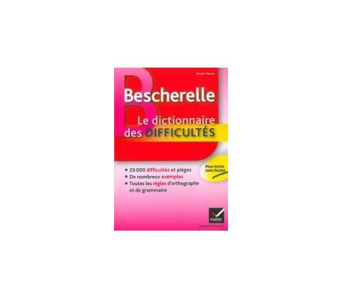 Bescherelle Dictionnaire des Difficultés