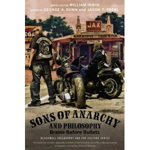 Sons of Anarchy and Philosophy | Jason T Eberl (ISBN: 9781118641576)