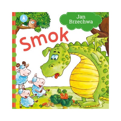 Jan Brzechwa,Agata Nowak - Smok