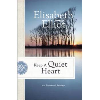 Image 1 of Keep a Quiet Heart: 100 Devotional Readings