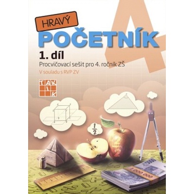 Hravý početník 4 - pracovní sešit - 1. díl