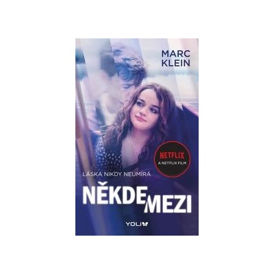 Někde mezi - Marc Klein