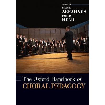 Oxford Handbook of Choral Pedagogy | Paul D. Head