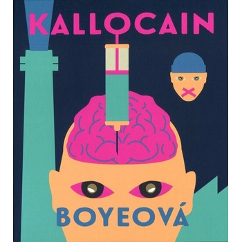 Kallocain - Karin Boye