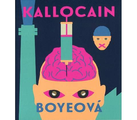 Kallocain - Karin Boye