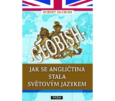 Globish - Robert McCrum