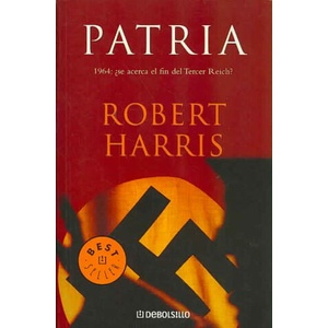 Patria | Robert Harris, Rafael Marín Trechera (ISBN: 9788497934053)