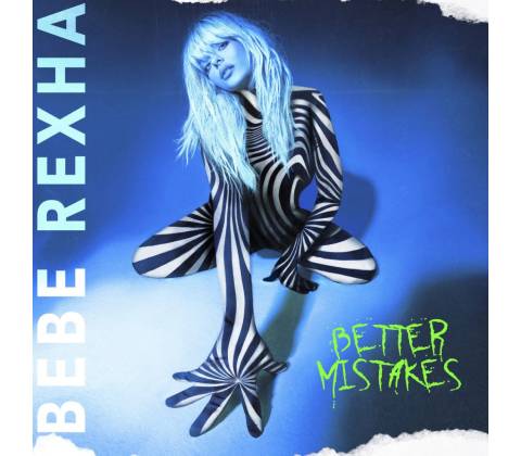 Rexha Bebe - Better Mistakes LP