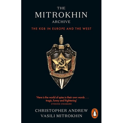 Mitrokhin Archive - The KGB in Europe and the West Andrew Christopher Paperback