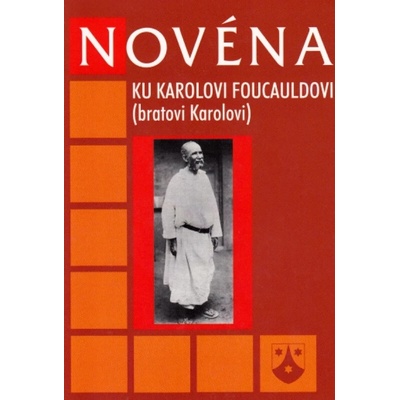 Novéna ku Karolovi Foucauldovi