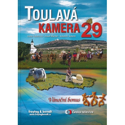 Toulavá kamera 29 - Iveta Toušlová, Josef Maršál