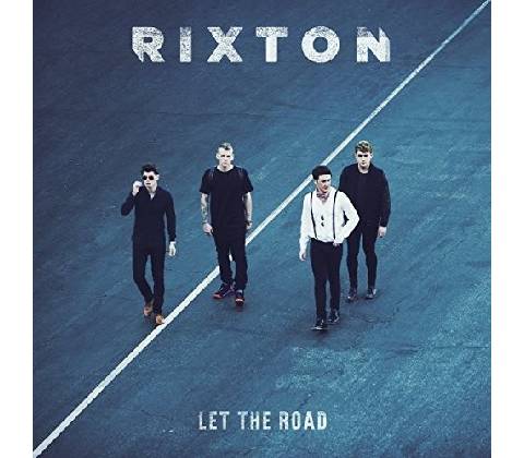 RIXTON: LET THE ROAD, CD
