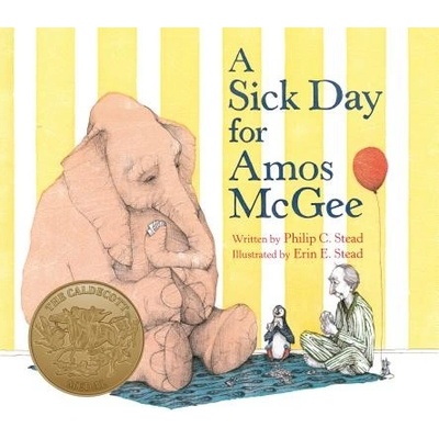 A Sick Day for Amos McGee Stead Philip C.Board Books