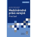 Medzinárodné právo verejné, prvá časť - Juraj Jankuv; Dagmar Lantajová; Marek Šmid; Kristi