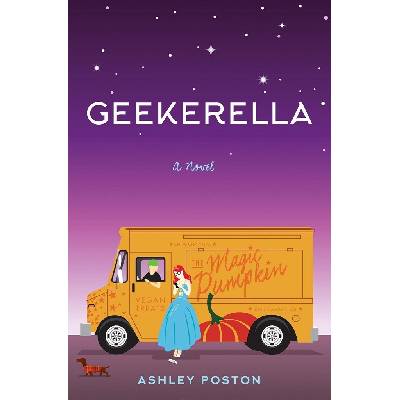Geekerella Poston Ashley