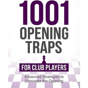 1001 Opening Traps for Club Players | Natarajan M (ISBN: 9798279090198)