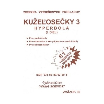 Kužeľosečky 3 - hyperbola - Marián Olejár