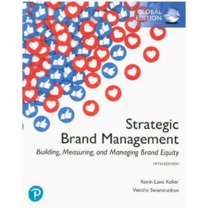 Strategic Brand Management: Building, Measuring, and Managing Brand Equity, Global Edition (ISBN: 9781292314969)
