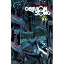Oblivion Song by Kirkman & De Felici, Volume 6