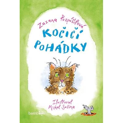 Kočičí pohádky - Zuzana Pospíšilová, Michal Sušina