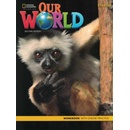 Our World Second Edition Starter. Workbook with Online Practice