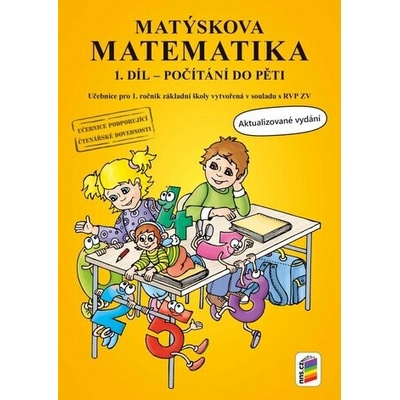 Matýskova matematika, 1. díl - počítání do 5 - aktualizované vydání
