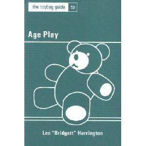 Greenery Press Toybag Guide To Age Play | Lee Harrington