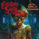 Crossbone Skully Evil World Machine CD