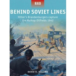 Behind Soviet Lines | David R. Higgins (2014)