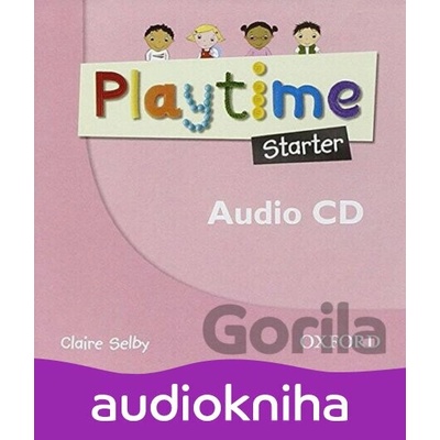 Playtime Starter: Class Audio CD - Claire Selby