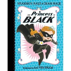 The Princess in Black (ISBN: 9780763665104)