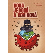 Doba jedová a covidová - Jiří Patočka