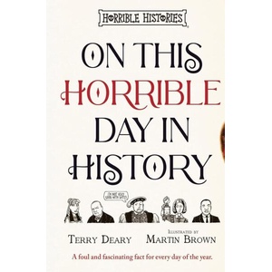 On This Horrible Day in History (ISBN: 9780702343964)