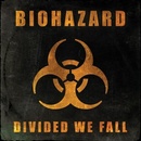 Biohazard - Divided We Fall / Vinyl LP