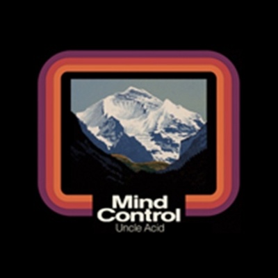 UNCLE ACID & THE DEADBEAT: MIND CONTROL LP